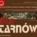 Wystawa: Kocham Tarnów cd. oraz werdykt w FOTOmaratonie TTF 2015
